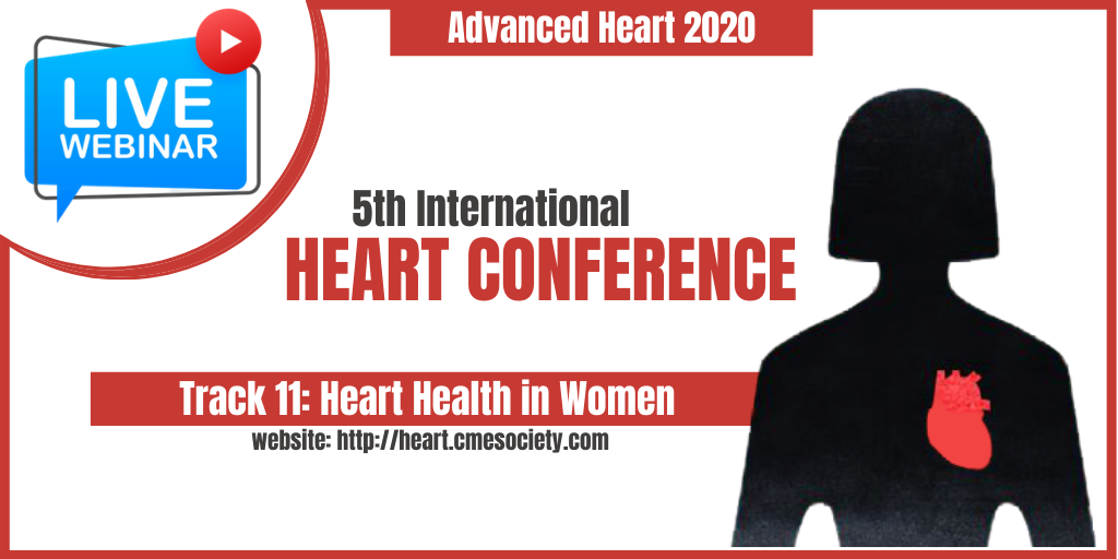 advheart_2020's tweet photo. #webinar - Advanced Heart 2020
Track 11: Heart Health in Women

Join us - https://t.co/LFgV8leAEV

#cardiotwitter #cardiology #webinars #COVID19 #health #healthcare #Online #learning #HeartDisease #Conference #coronavirus https://t.co/QZEkio182J