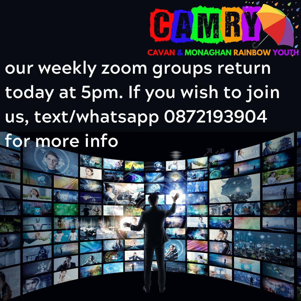 message us for more info on how to join the youth group online zooms. 

Parents, contact us for the parents group (date tbc), by  whatsapp/txt to 0872193904, or email us on info@camry.ie