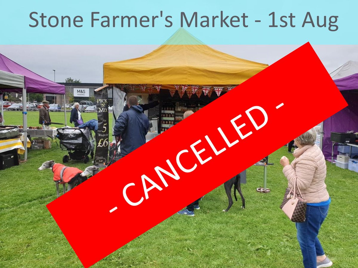 bitofstone's tweet photo. In light of the current situation in Stone, Stafford Borough Council have taken the decision to cancel the Stone Farmer's Market that was scheduled for this Saturday, 1st August. https://t.co/N1f2dPTIEA