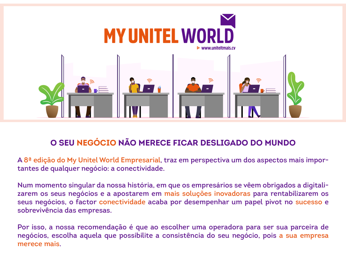 UnitelCV's tweet image. My Unitel World Empresarial | Mês 08