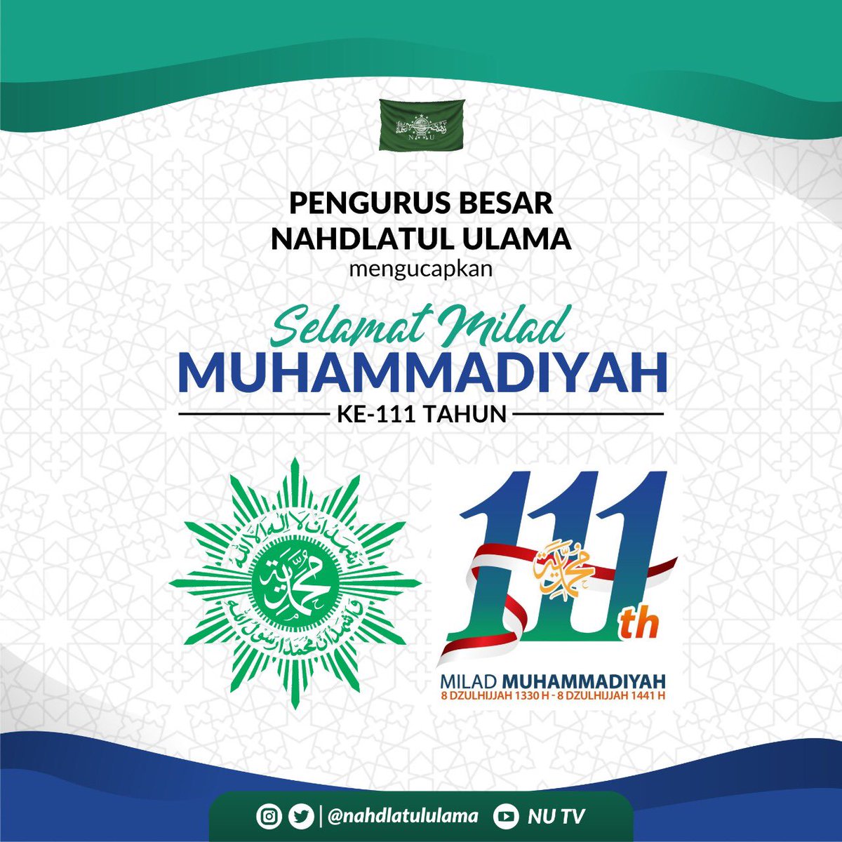 nahdlatululama's tweet photo. Pengurus Besar Nahdlatul Ulama mengucapkan selamat milad ke-111 untuk Muhammadiyah (@muhammadiyah). 

Semoga senantiasa istikomah dalam memperjuangkan keislaman dan keindonesiaan yang lebih baik dan bermartabat. https://t.co/wmlkZb7nY6