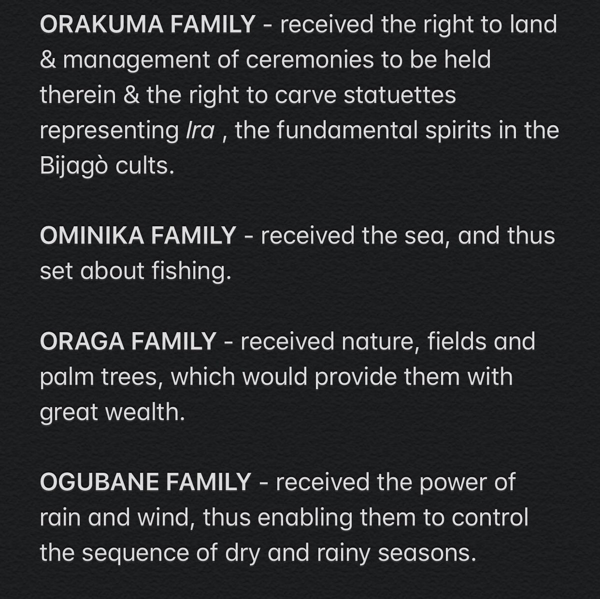 (2/2).. Akapakama had 4 daughters: Orakuma, Ominika, Oraga & Ogubane. Each had several children of their own, & were bestowed special rights.Here’s what each daughter’s family had power over: