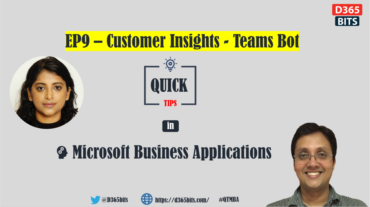 d365bits's tweet photo. #QTMBA 9th Episode really new feature 🔥🔥 Teams bot for Dynamics 365 Customer Insights @DynamicMano
Video link is below ⬇️☺️
https://t.co/5FKMgyHTSG
#D365 #customerinsights #MicrosoftTeams #QTMBA #MSbizzApps https://t.co/uK0rYtPCfQ