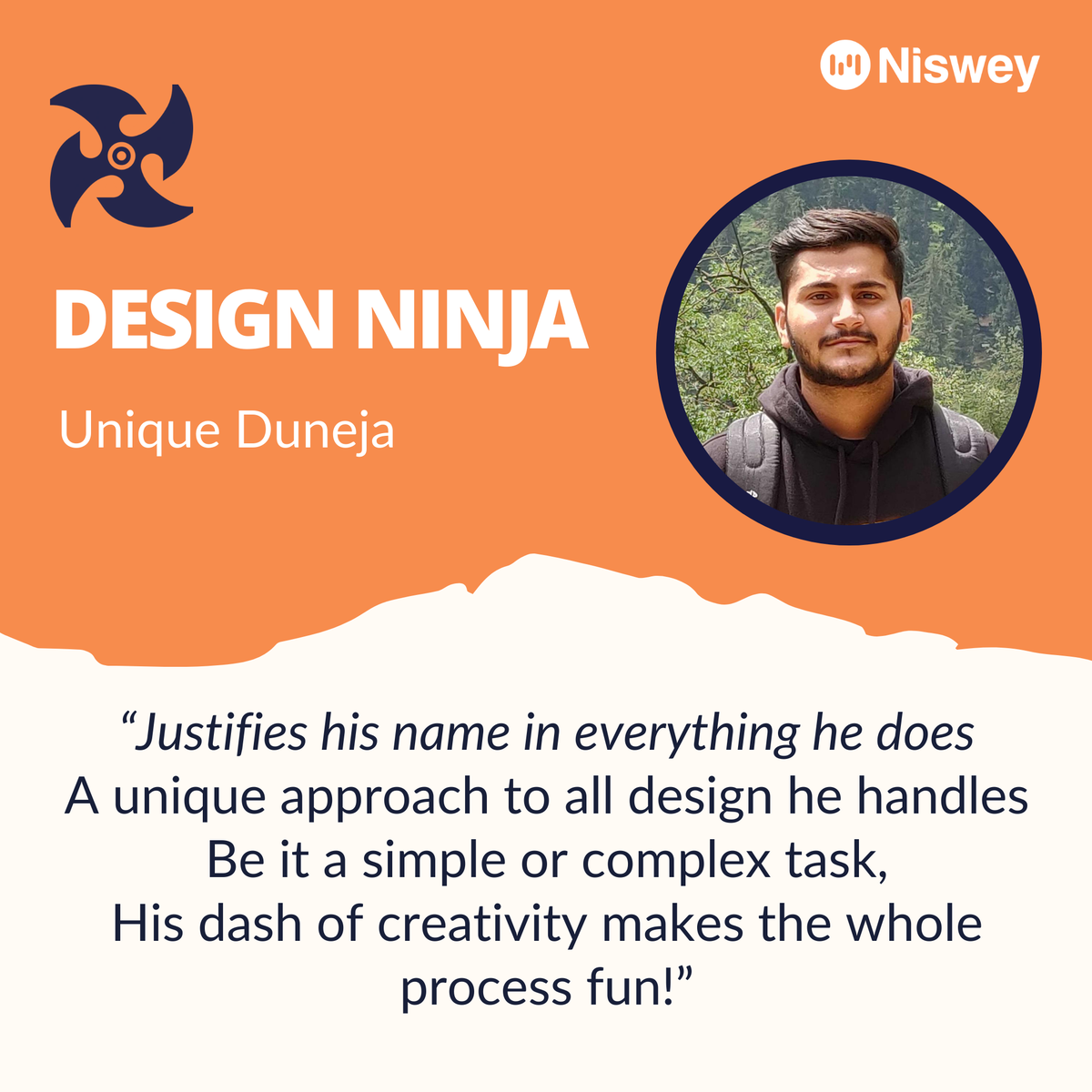 Niswey's tweet photo. Celebrating our #DesignNinja @UDuneja, for being unique and super awesome with his work. His go-getter attitude, focus, and determination to get the work done right manages to motivate everyone else on the team! Oh, and did we mention his love for bikes, and video games! https://t.co/q9m8kSubEF