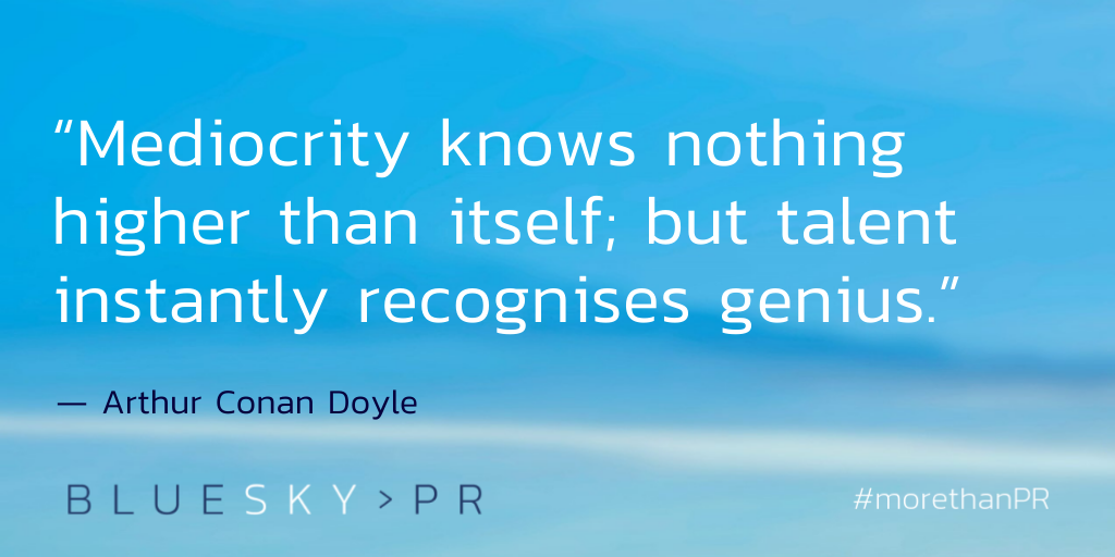 BlueSkyPR's tweet photo. This week's #WednesdayWisdom is a quote from @VickieCollinge's favourite author. 🖊️

#Recruitment #Staffing #HR https://t.co/Wag0D2VUzz