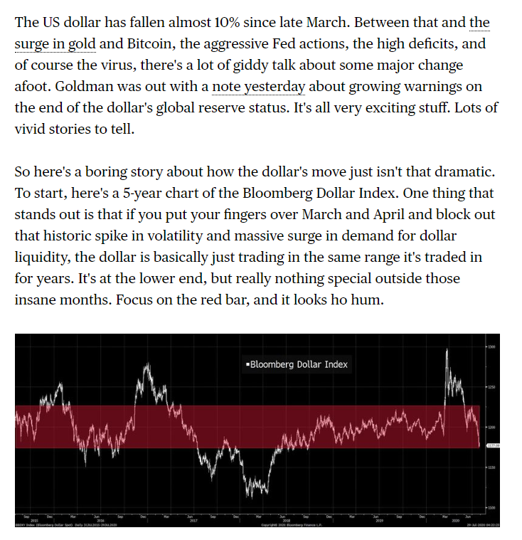 HERE'S THE REAL (BORING) STORY OF THE PLUNGE IN THE US DOLLARI wrote about the big dollar selloff for the  @Markets newsletter, and why I think it's far less dramatic or significant than people are making it out to be.  https://www.bloomberg.com/news/newsletters/2020-07-29/five-things-you-need-to-know-to-start-your-day?sref=vuYGislZ