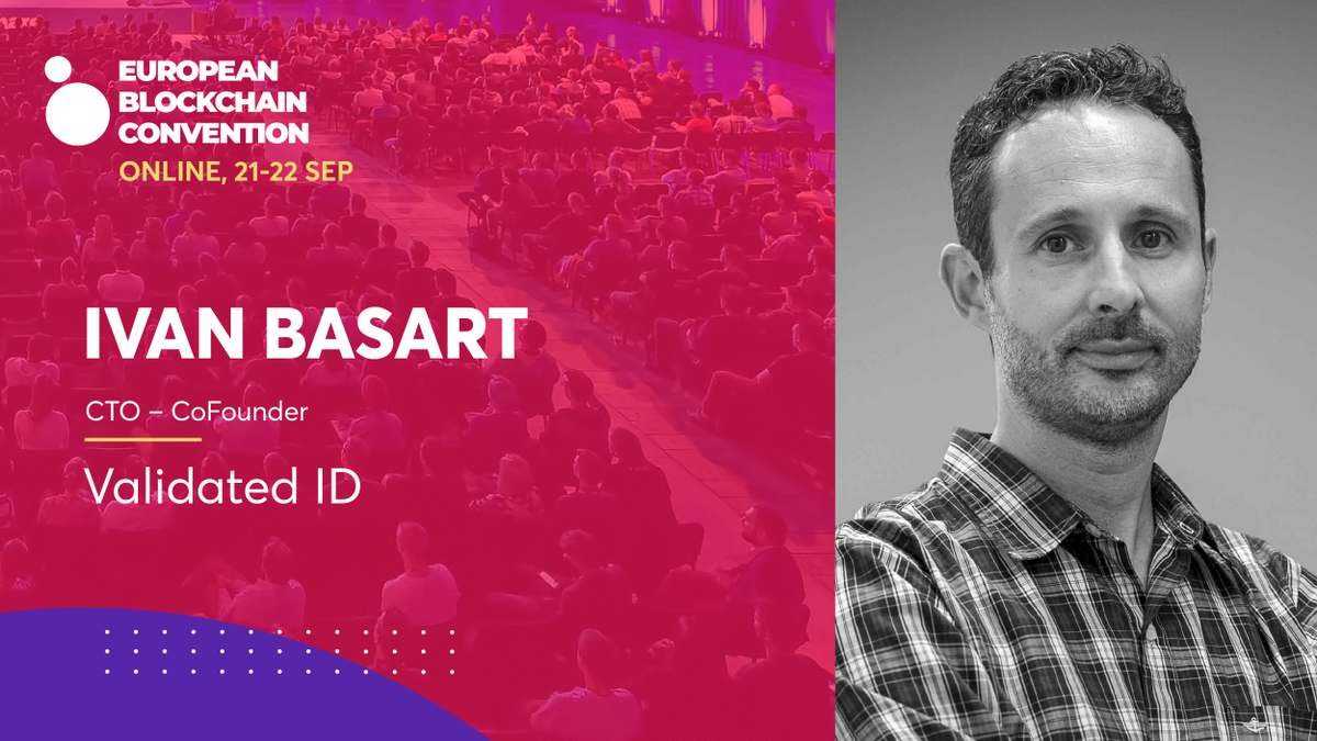 EBlockchainCon's tweet photo. 📢 We are pleased to announce Ivan Basart, CTO and CoFounder of @ValidatedID, as a speaker at the @EBlockchainCon Virtual 2020 👏 https://t.co/YSGUoZw0q0