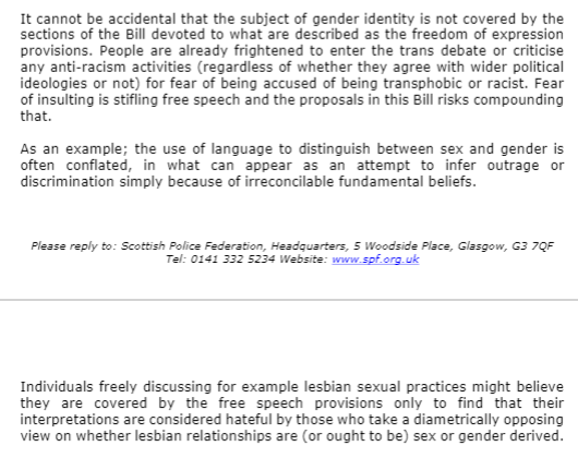 Highlighting the lack of a freedom of expression provision for transgender identity, the Scottish Police Federation submission to the Justice Committee states that 'People are already frightened to enter the trans debate…’   https://spf.org.uk/wp-content/uploads/2020/07/Hate-Crime-Media-Release.pdf