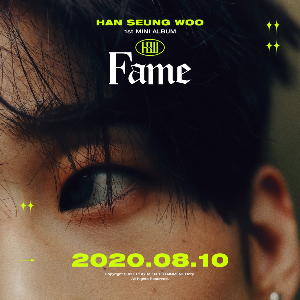 [#한승우]
HAN SEUNG WOO 1st Mini Album
[Fame] HAN ver.

2020.08.10 18:00

#VICTON #승우 #SEUNGWOO
#Fame