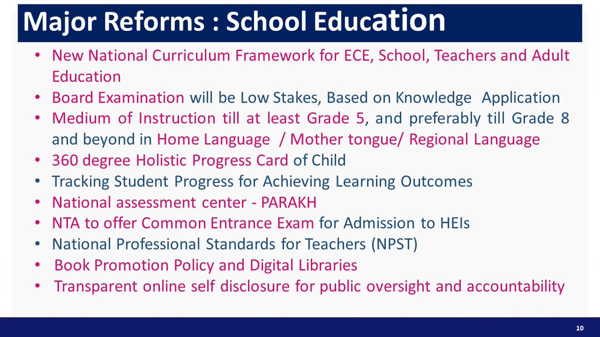 Board exams will be low stakes and test actual knowledge instead of rote learning; Mother tongue to be medium of instruction till 5th grade; report cards will be a comprehensive report on skills and capabilities instead of just marks and statements