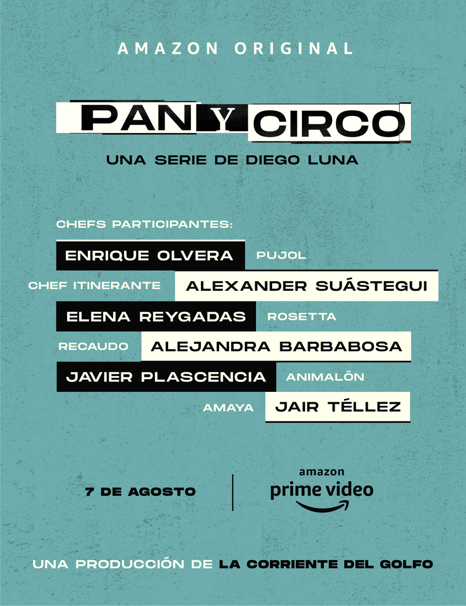 ¡Ya casi llega #PanYCirco! 

<a href="/diegoluna_/">diego luna</a> y algunxs de lxs chefs más reconocidxs de México ponen el pan y los invitadxs el circo. 

¿Estás listx para discutir sobre los temas más importantes –y controversiales– de la actualidad?

Disponible el 7 de agosto sólo en #AmazonPrimeVideo