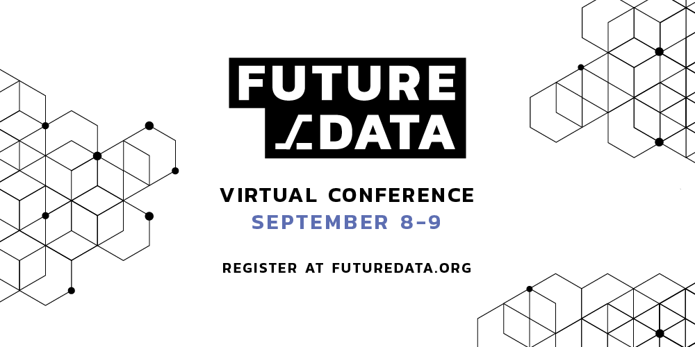 We’re excited to introduce Future Data, an open, independent form to discuss “what’s next” in data. Join the conversation with leading voices in data on September 8th and 9th. Registration is now open! bit.ly/2XmGT83 #futuredata #Analytics