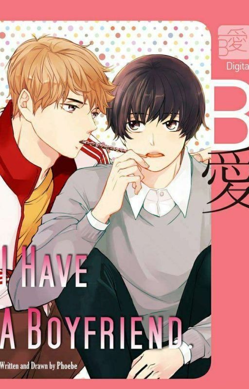 27. I Have a Boyfriend (Complete)- A campus love story that is more lovely because it's clumsy.- Very light and fluff- tired of angst? Try this one!- The main couple reminds me of Mirotic!Yunjae tbh- PROTECC BOTH OF THEM- I feel so single- Plot - Art 