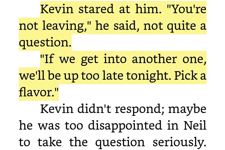 Kevin was probably looking forward to watching a ton of exy matches with Neil