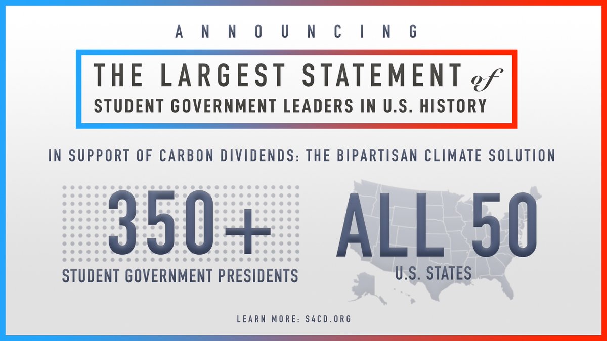 BIG NEWS! We are excited to announce the “Student Government Leaders’ Statement on Carbon Dividends--the largest statement of student government presidents in US history!1/