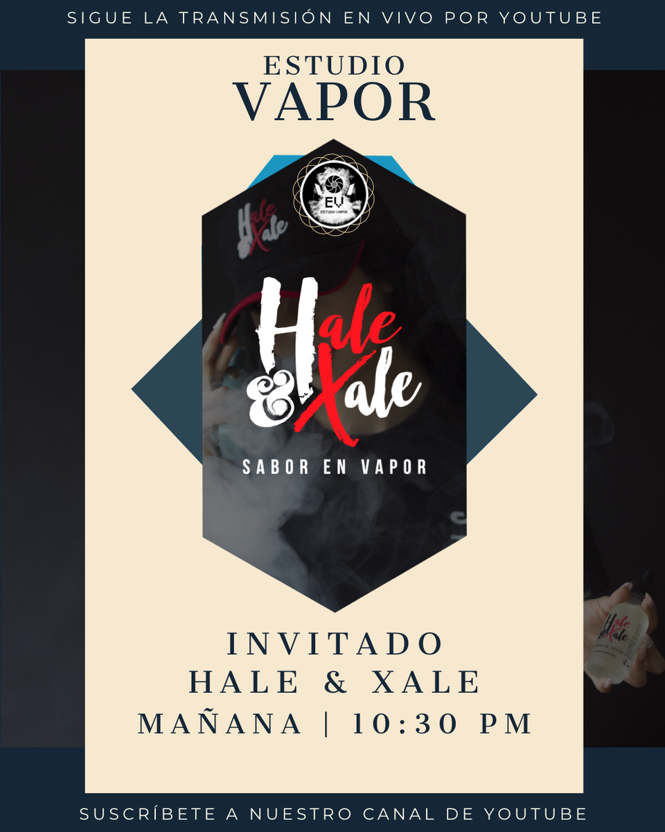 EstudioVapor's tweet photo. ‼️ PARA PARTICIPAR EN TODOS LOS SORTEOS DE MAÑANA, SUSCRÍBETE A NUESTRO CANAL DE YOUTUBE ‼️

🔥 https://t.co/eqMSeOVIBU 🔥

♦️📸 HALE &amp; XALE | MAÑANA | 10:30 PM 📸♦️

 ▪️▪️▪️▪️▪️▪️▪️▪️▪️▪️▪️ 
#vape #vaper #vaping  #coil #ejuice #eliquid #vapemex  #estudiovapor #vapeamx #podcast https://t.co/EXSXd9ZhUC