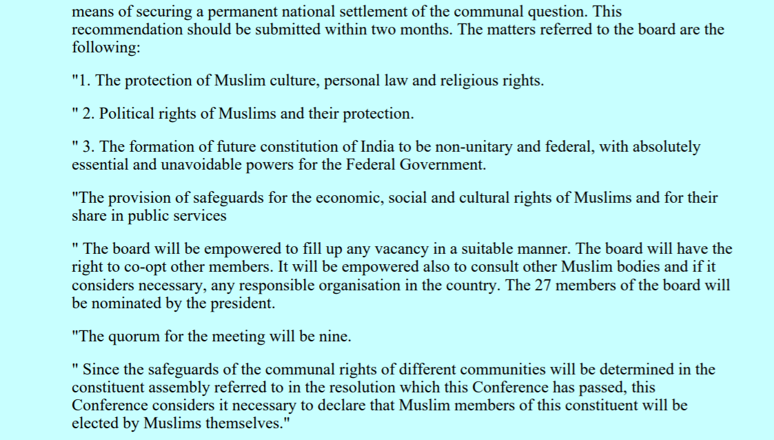 Further, Sumroo demanded that in Independent India1)Mμslims should have constitutional protection for Mμslim culture, religious & personal rights including Sharia2)Mμslim members of constituent assembly for framing the Mμslim constitution will be elected by Mμslims themselves