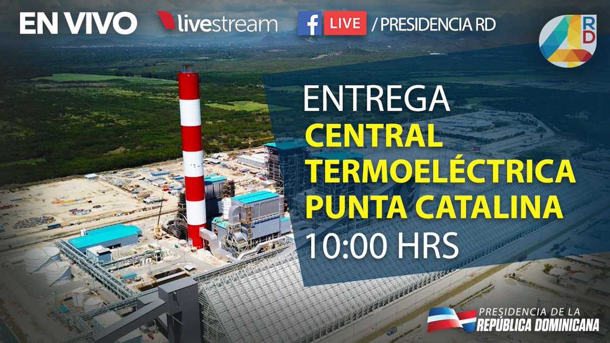 Gobierno Danilo Medina (@gobiernodanilo) on Twitter photo #PuntaCatalina es la principal fuente de energía de la República Dominicana.
Compromiso cumplido: <a href="/DaniloMedina/">Danilo Medina</a> entrega formalmente la Central Termoeléctrica a los dominicanos.
En vivo: livestream.com/presidenciard/… #PuntaCatalina es la principal fuente de energía de la República Dominicana.
Compromiso cumplido: <a href="/DaniloMedina/">Danilo Medina</a> entrega formalmente la Central Termoeléctrica a los dominicanos.
En vivo: livestream.com/presidenciard/…