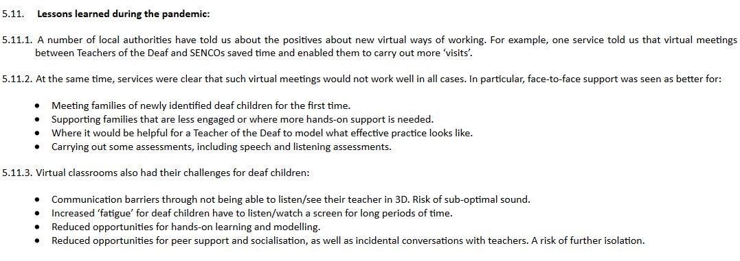 CIE0101 -  @NDCS_UK , reporting shortages of specialist support for deaf children & their families, & difficulties accessing online learning, with some better ways of working reported by some LA teachers of the deaf