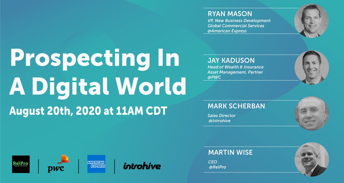 Join industry leaders <a href="/RelProInc/">RelPro</a> &amp; <a href="/Introhive/">Introhive</a> with panelists from <a href="/PwC/">PwC</a> &amp; <a href="/AmericanExpress/">American Express</a> on 8/20 for a webinar about how #businessdevelopment professionals in #financialservices can embrace prospecting in the digital world to drive new growth. bit.ly/2D1X2Zt