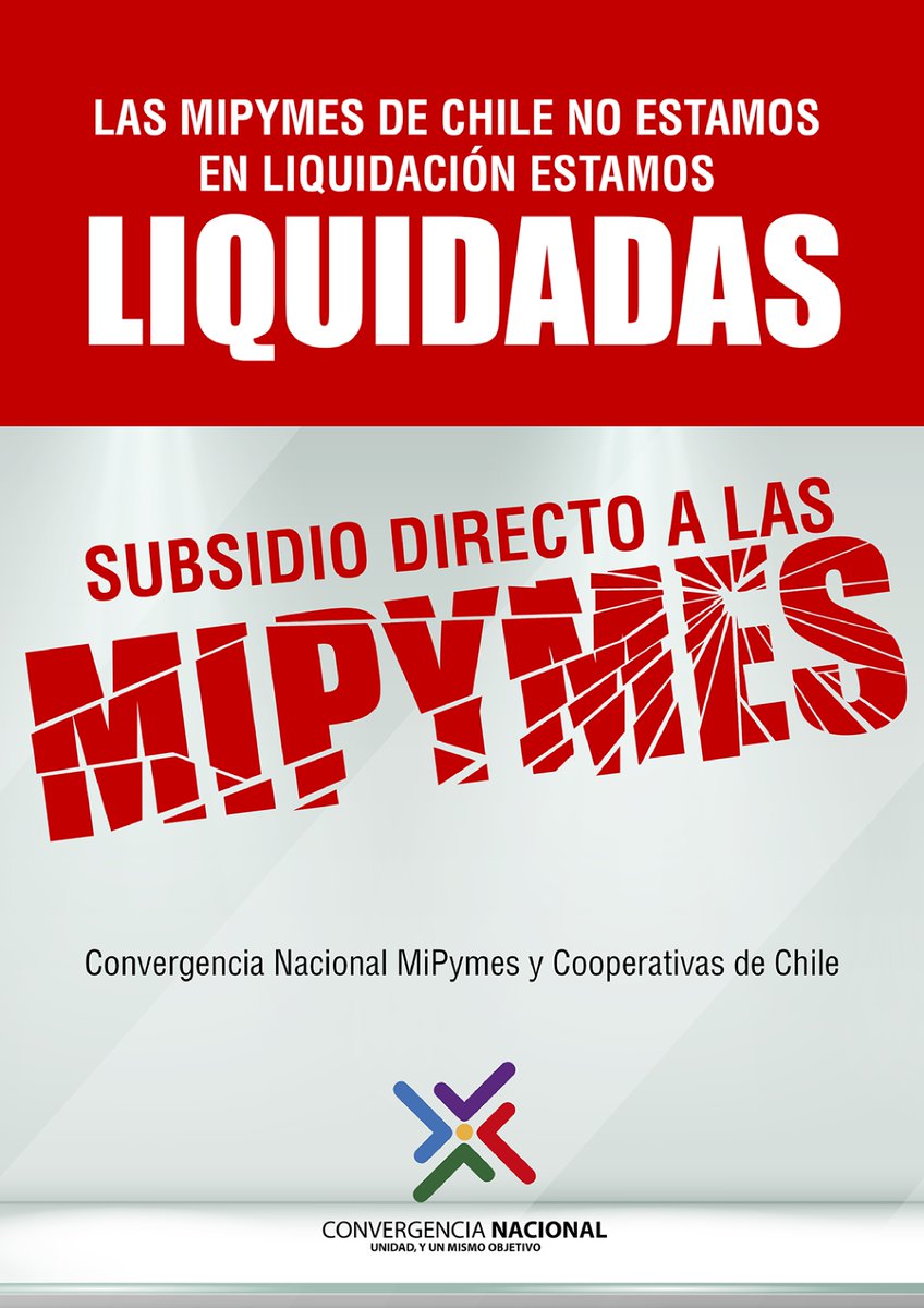converpymes's tweet photo. Las #Mipymes de Chile no estamos en liquidación, ¡estamos liquidadas! Necesitamos recursos para seguir sosteniendo nuestras operaciones y empleo del país. ¡Urge la aplicación de un #SubsidioDirecto! #COVID19 #Bienvenidos13 #ContigoCHV https://t.co/W1WeAnBXaA