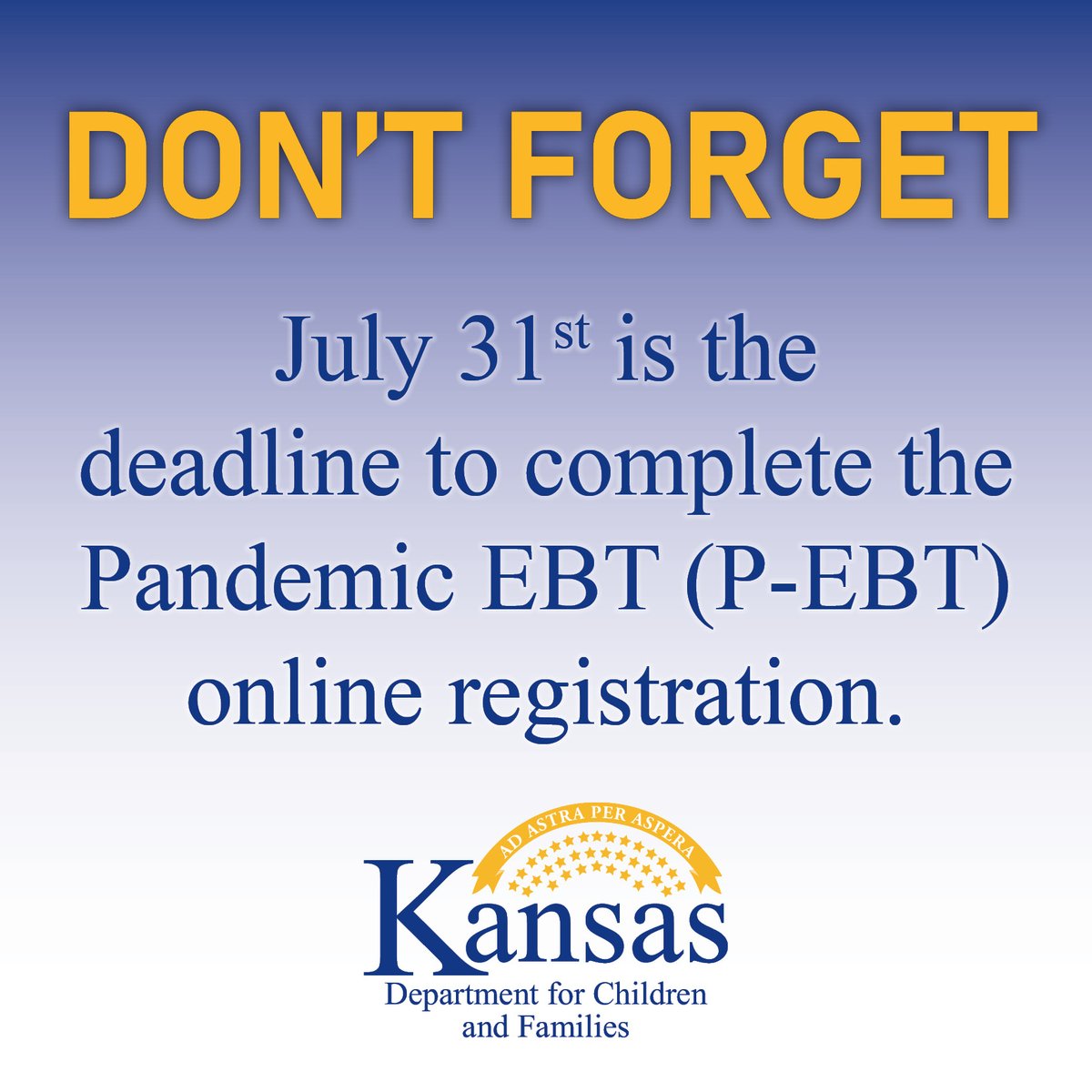 Friday, July 31 is the deadline to register for Kansas #PEBT through the confidential link your school district provided. School-aged children who were eligible for free or reduced priced meals during the 2019-20 school year can receive P-EBT. Question? Call 18883694777. #KSLeg