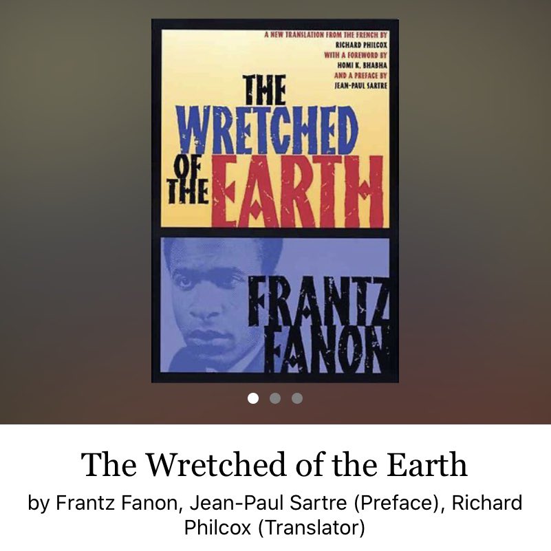 CuriosityFront's tweet photo. Im sitting in a class discussing the role the Algerian Civil War had on both independence movements as well as counterinsurgency theory. Which reminds me, instead of reading any Kilcullen book, try reading Fanon’s “The Wretched of the Earth” instead #readbroadly #broaderbookshelf https://t.co/nTNFCWivvS