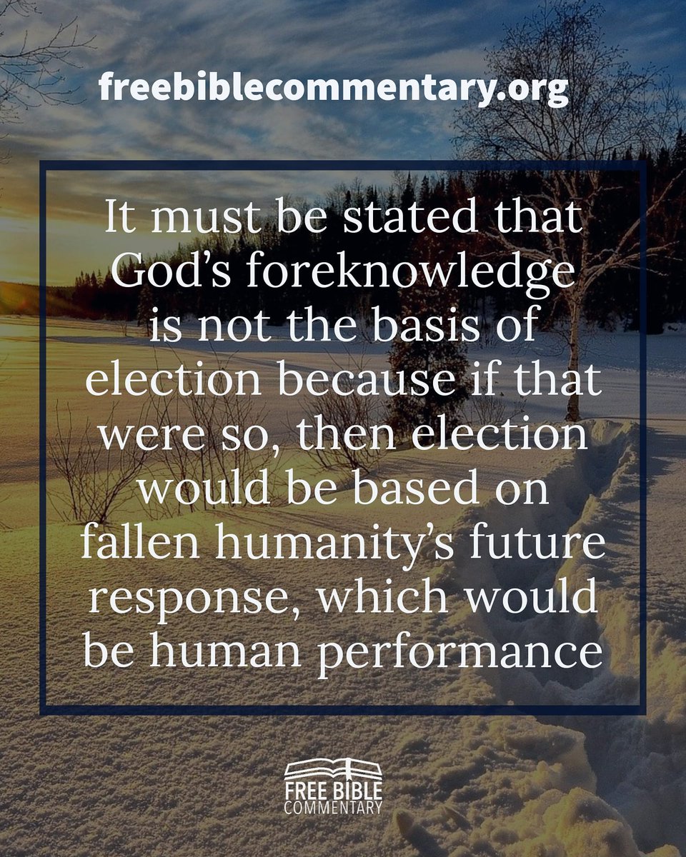 drbobutley's tweet image. It must be stated that God's foreknowledge is not the basis of election because if that were so, then election would be based on fallen humanity's future response, which would be human performance
#foreknowledge #election #fallen #humanity #bible #freebible #freebiblecommentary
