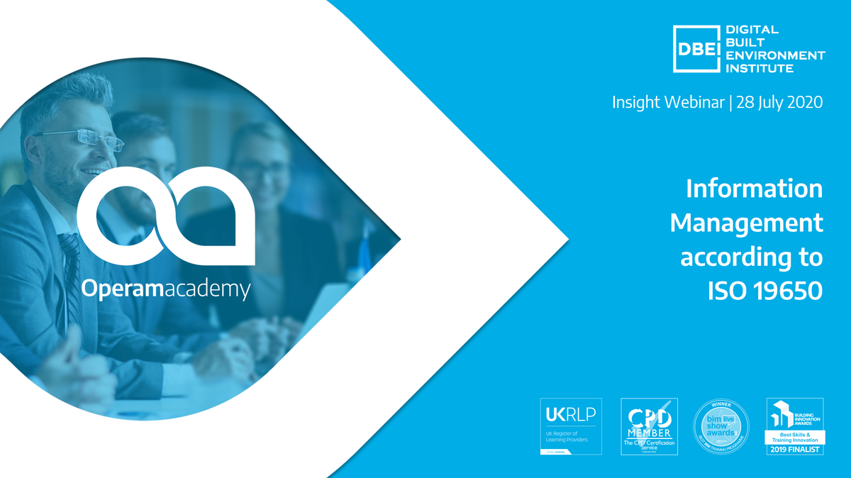DON'T MISS OUT: If you missed Paul's <a href="/DBEInstitute/">DBEInstitute</a> Insight Webinar on Information Management according to #ISO19650, then the recording is available to access for FREE until 05 AUGUST 2020. To access, visit bit.ly/2P6Lera #NeverStopLearning