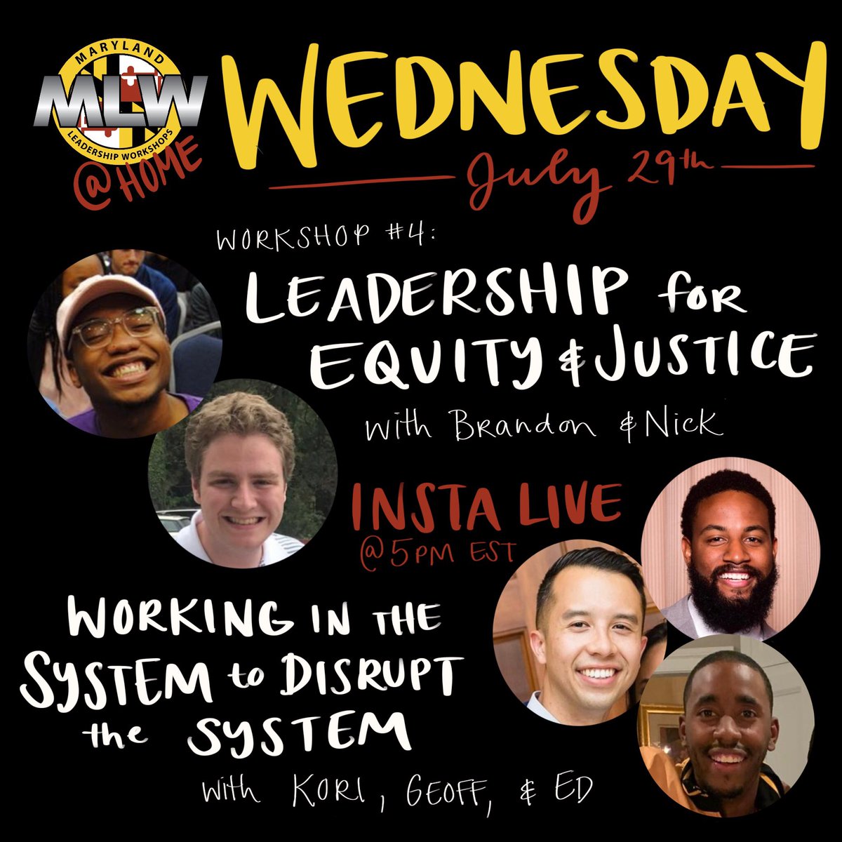 MLWexperience's tweet photo. Check out what we’ve got going on today for your MLW@Home experience! Workshop on Leadership for Equity and Justice with Brandon &amp; Nick followed by an Instagram live conversation with Kori, Geoff, and Ed!

#MLWatHome #MLW #MLWmagic https://t.co/QUOkO4UzWg