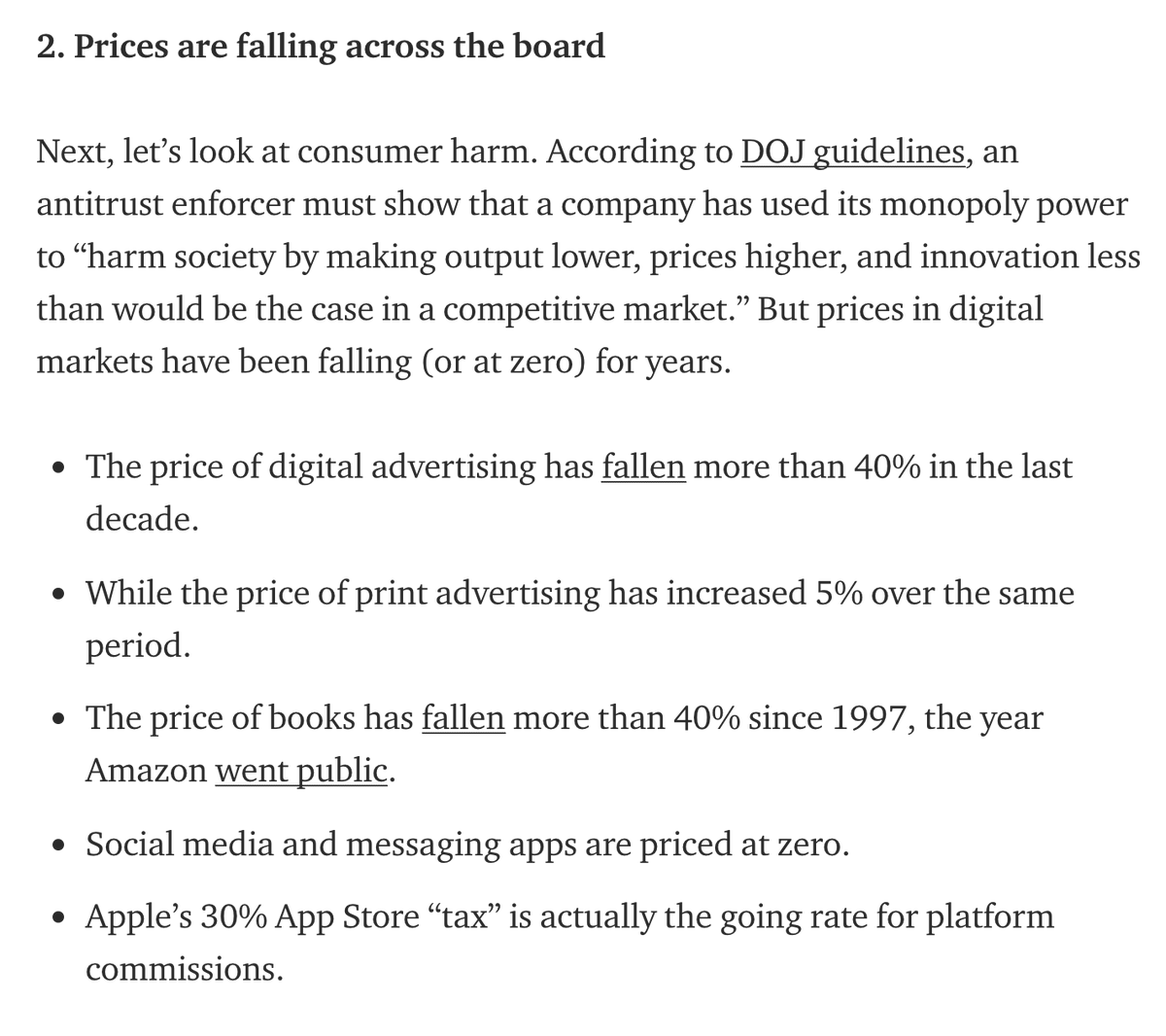 Myth #2: “Big Tech harms consumers”According to DOJ, an antitrust enforcer must show “harm society by making output lower, prices higher, and innovation less than would be the case in a competitive market.”But prices in the relevant markets have been falling (or at zero).