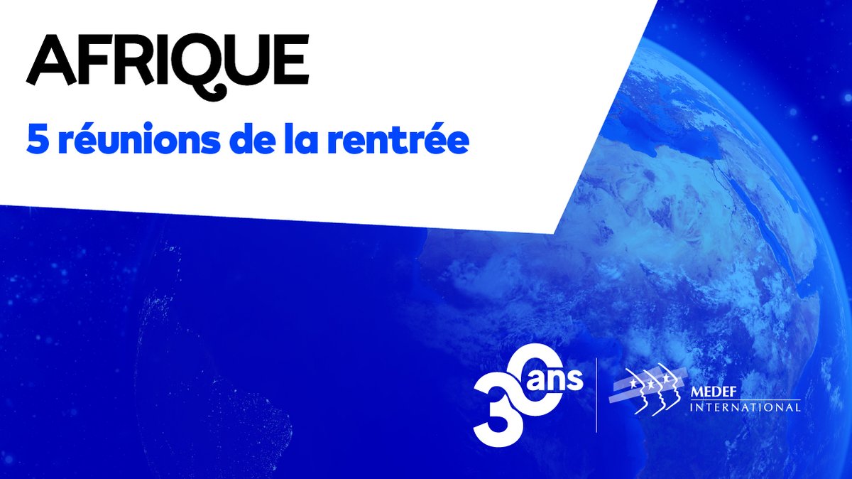 #Afrique : du 1er au 10 septembre, <a href="/MEDEF_I/">MEDEF International</a> organise pour ces membres et ceux de @adepta_France 5 réunions de rentrée. Au programme #BurkinaFaso, #Ethiopie, #Madagascar, #Sénégal et #Ouganda ! Pour en savoir plus : bit.ly/2X72Zew