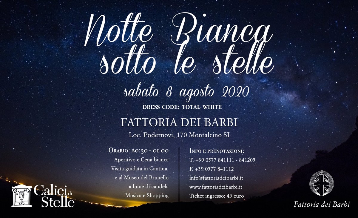 #sabato 8 agosto #NotteBianca #FattoriadeiBarbi #Montalcino evento in total white, dress code, menù cena, candele e atmosfera, musica, calici di vino, visite a lume di candela #prenotazioneobbligatoria info@fattoriadeibarbi.it | 0577 841111 bit.ly/333SRHi