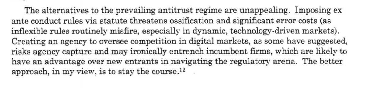 #6: AVOID TURNING ANTITRUST INTO REGULATIONLikewise, statutory rules based on ex ante conduct threaten ossification and significant error costs. Creating an agency to oversee competition in digital markets risks agency capture and entrenchment of incumbent firms.