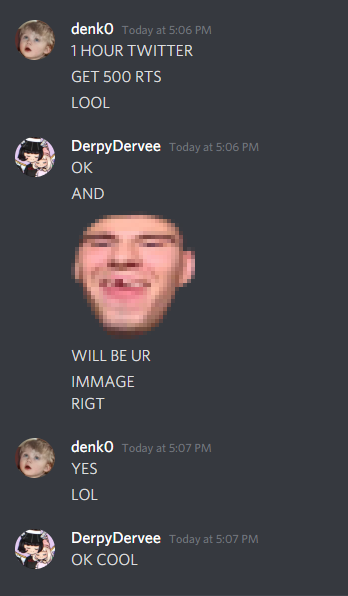 DerpyDervee's tweet photo. 500 RTS FOR @Denk0Real TO HAVE HIS PFP TO THIS FOR 1 HOUR! HELP LOOL https://t.co/fKMcMuJIrB