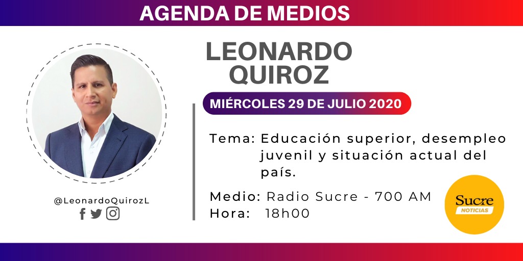 LeonardoQuirozL's tweet photo. 🎙Entrevista #IdeasConPoder
Acompáñame esta tarde 29 de julio, a las 18h00 en Radio Sucre - 700AM: "Educación Superior, desempleo juvenil y situación actual del país”
#Guayaquil #Ecuador
@MashiRafael
@marcelaguinaga
@Alexandra_Arce
@VeroGuevarav
@LaMochila_Ec
@kolectiVOZ https://t.co/SENNK2qO1F