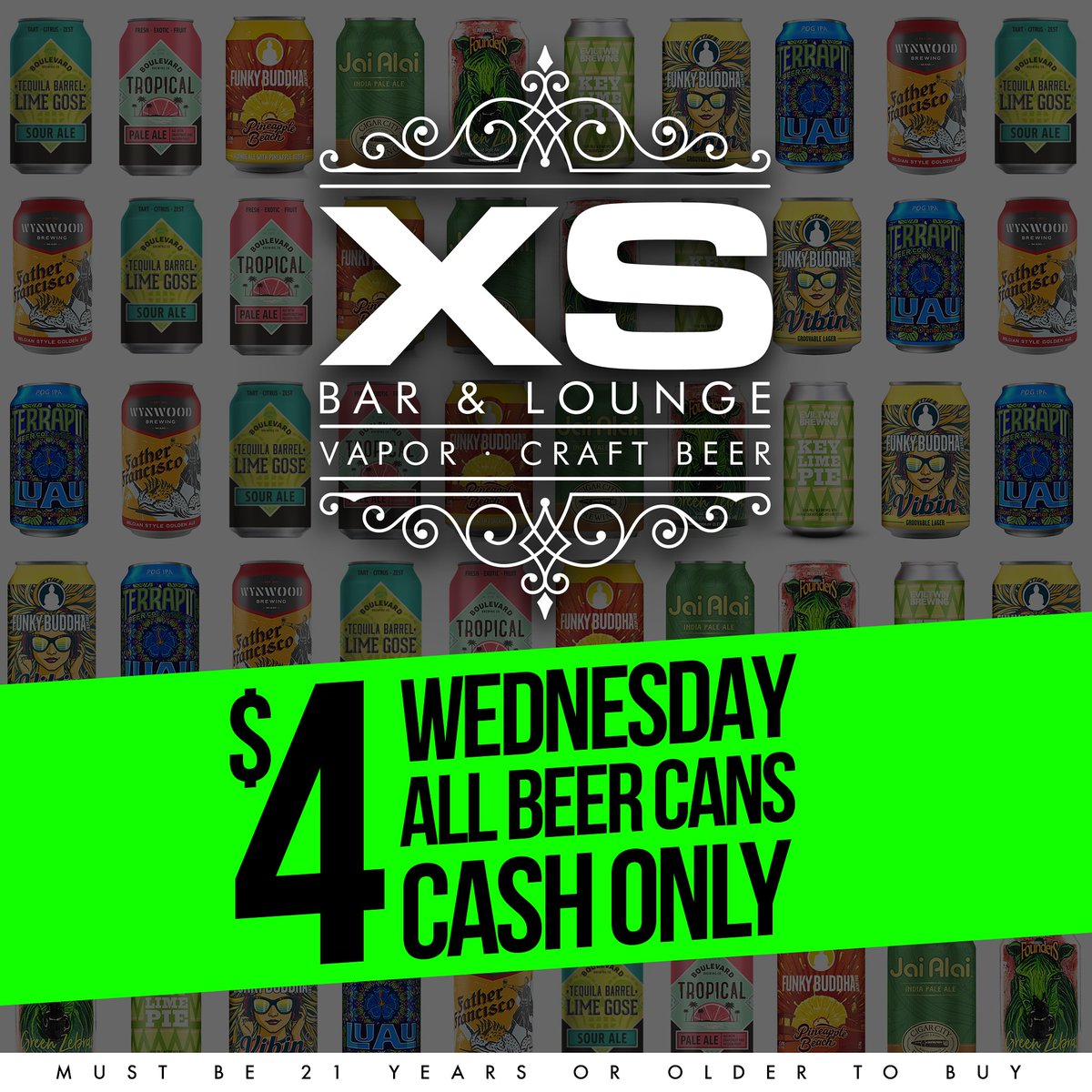xs_beer's tweet photo. Beer Break Wednesday
$4 All Cans All Day
At XS Bar & Lounge
Vape + Craft Beer
Video Games + Smoke
Best Happy hour in Miami!
50% OFF ALL BEERS!
4pm to 7pm
#ecig #ufc #ufcbar #vapestagram #instavape #eliquid #ejuice #cannabis #beer #beerlove #beerlover #craftbeer #cbd #kava https://t.co/VtxMdcQPKQ