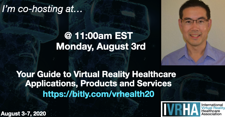 Please join me for a great event focused solely on VR &amp; Healthcare from August 3-6. 

Signup at bitly.com/vrhealth20

As a bonus, (5) Oculus Quests are being given away. After registering for the event, find the box that says [Enter To Win 1 of 5 Quests!]