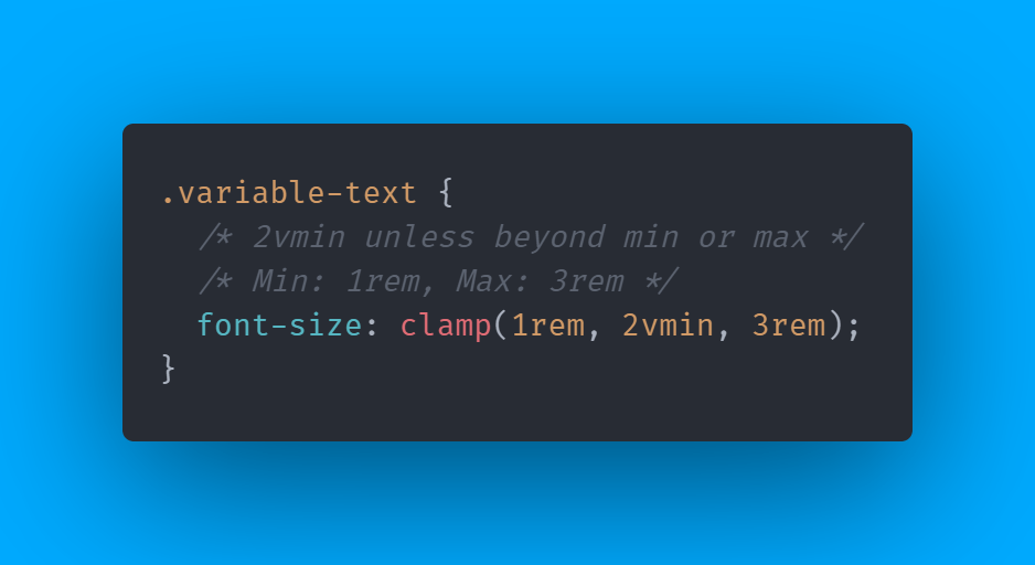 DevSimplified's tweet photo. 🔥 Hot Tip - CSS

Handling scaling and multiple screen sizes in CSS is never fun. It requires tons of media queries and messy code, or does it? With the clamp property in CSS you can easily create values that scale but never grow past a maximum or shrink below a minimum. https://t.co/Px5Kburptz