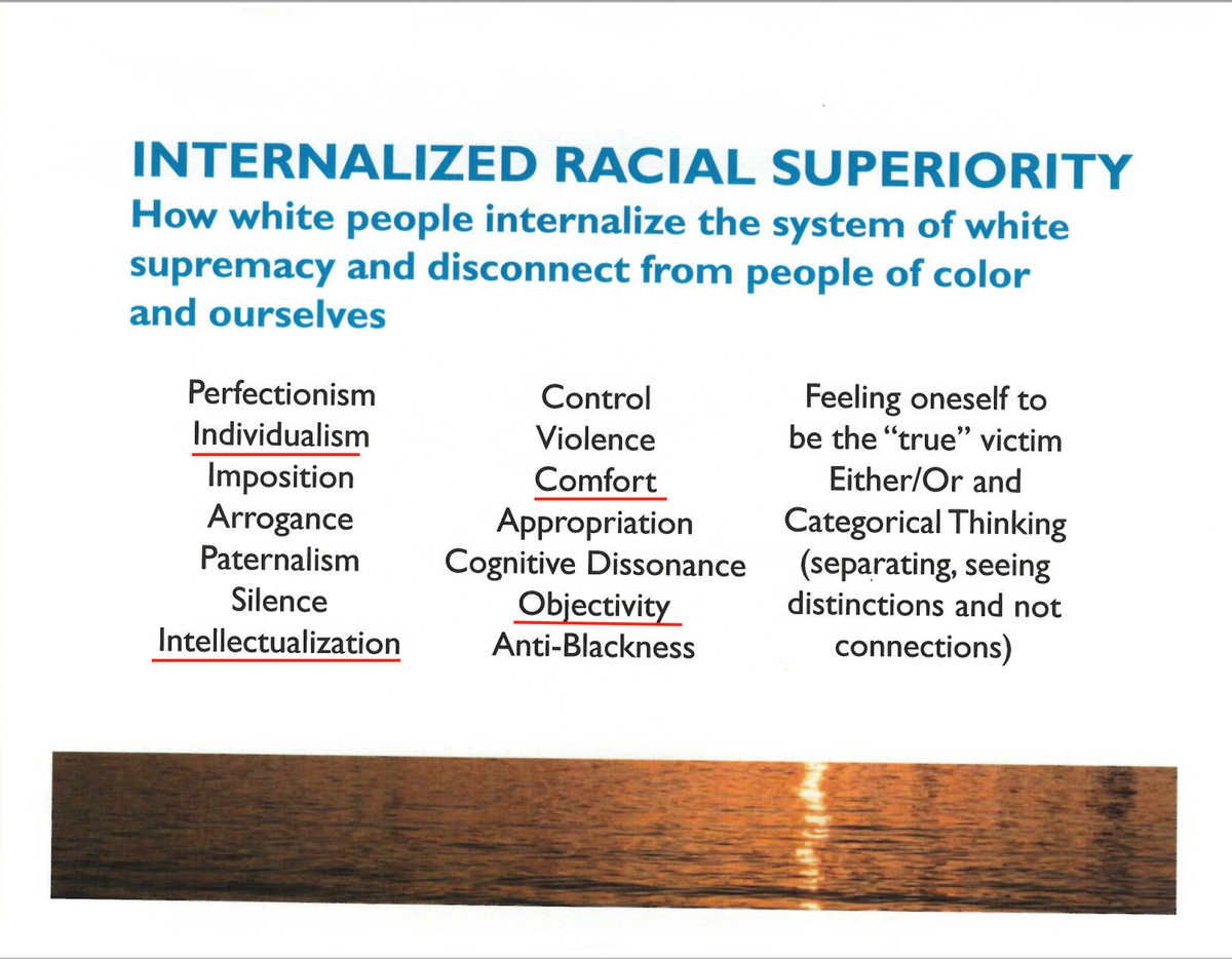 The Office of Civil Rights then claims that "white people internalize the system of white supremacy" through the racist values of "individualism," "intellectualization," "objectivity," and "comfort." Those values most be abolished from the work of city government.