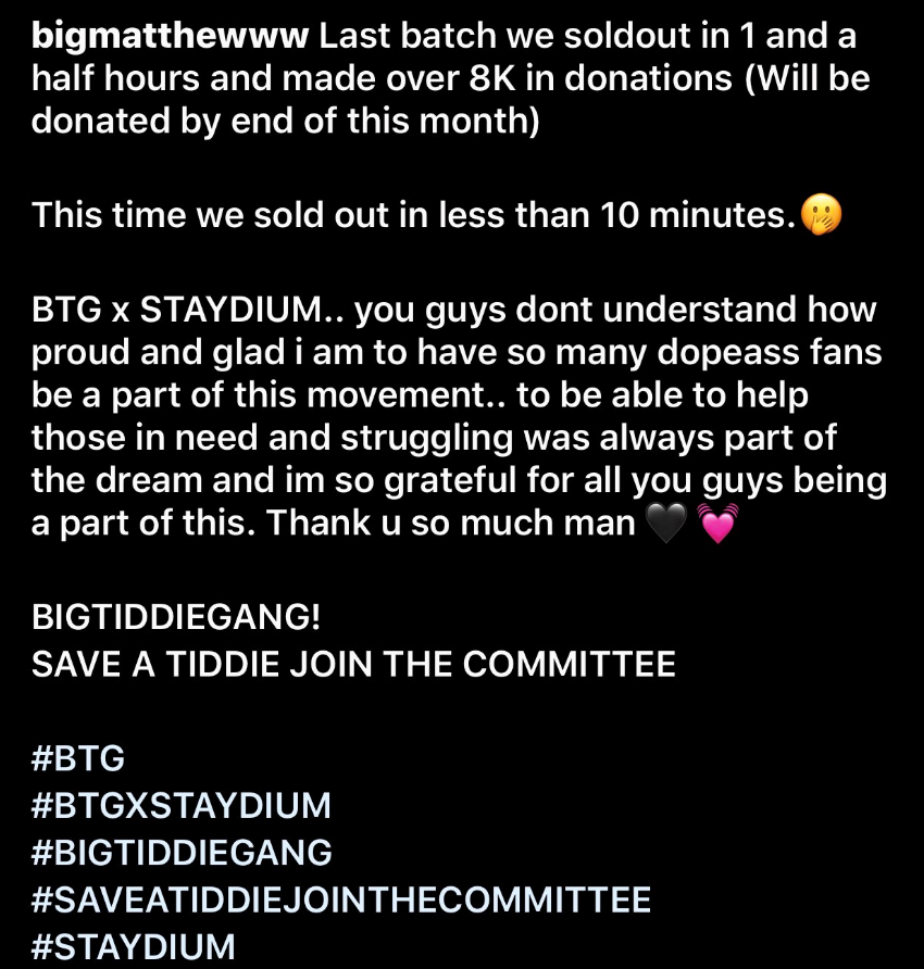 so he was able to donate more than 8K to breast cancer awareness foundations (probably a lot more since the restock already sold out as well)