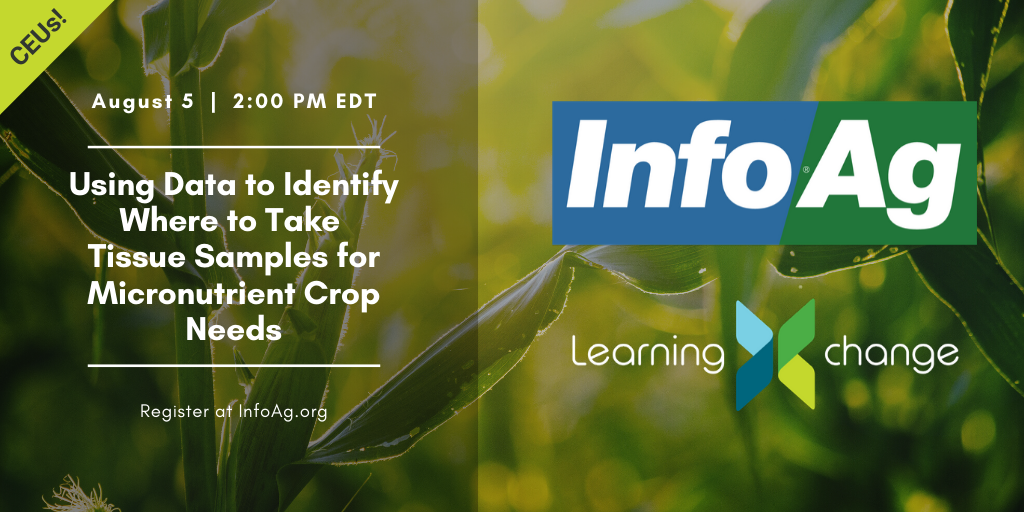 TFI_ACE's tweet photo. One week from today - August 5 - hear from Joel Johanningmeier with @WinFieldUnited, who will talk about using tissue testing for micronutrient applications. Register for our next free #LearningXchange webinar here: https://t.co/IoIZCdCixO https://t.co/9astWdW2BZ