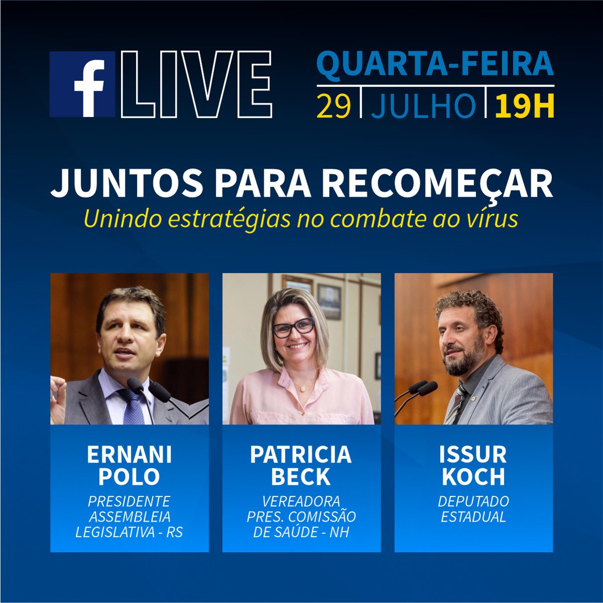 ernanipolo's tweet photo. 👉Nesta quarta-feira, às 19 horas, vou participar da Live Juntos Para Recomeçar - unindo estratégias no combate ao vírus, ao lado do colega deputado Deputado @oissur e da vereadora e presidente da Comissão de Saúde de Novo Hamburgo, @VerPatriciaBeck.

Acompanhe pelo Facebook 😉 https://t.co/OCbrdohyra