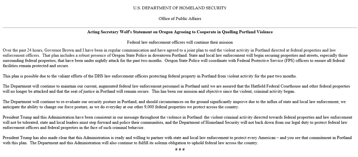 As we’ve been saying from the beginning, it’s essential to have local and state law enforcement working with federal agencies to address the lawlessness and anarchy occurring in the City of Portland directed at federal buildings and personnel.