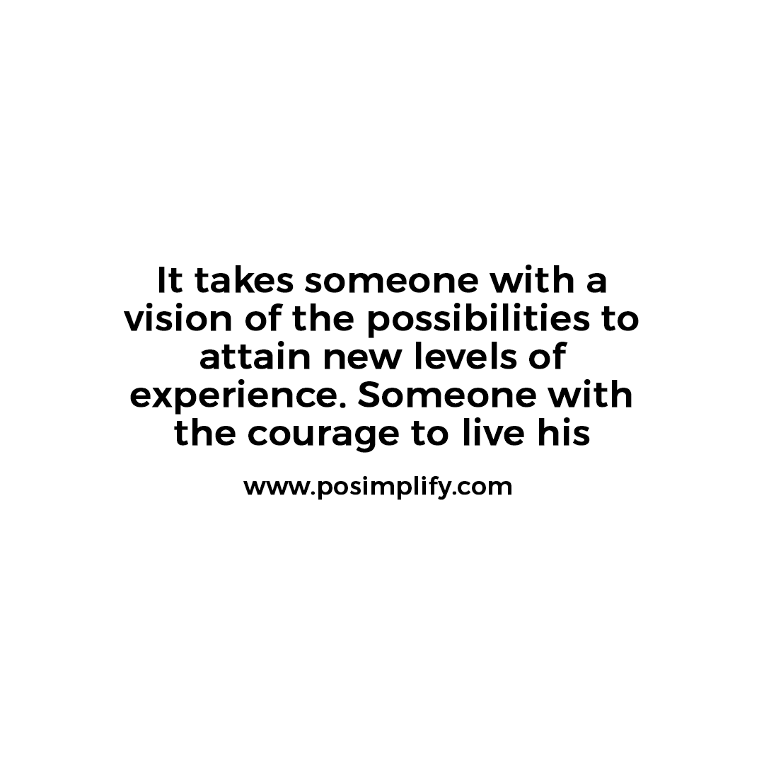 PoSimplify's tweet photo. It takes someone with a vision of the possibilities to attain new levels of experience. Someone with the courage to live his dreams 

#motivation #business #motivationalquotes #dropshippingbusiness #shopping #successquotes #motivational #money #marketing #posimplify #success https://t.co/a5i00Xw6TR