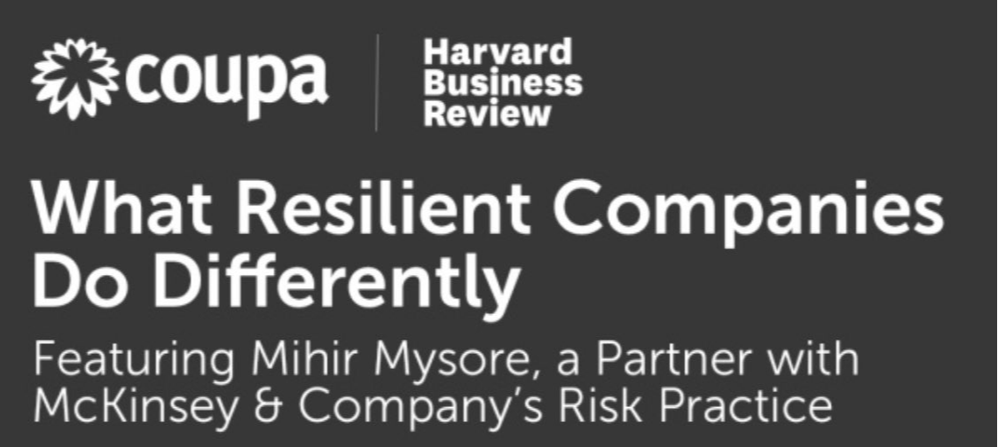 McKinsey on What Resilient Companies Do Differently. #Resilience coupa.com/blog/hbr-webin… @McKinsey @Coupa #bsm