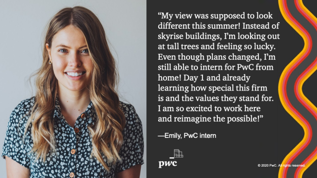 Emily shares her experience as a #PwCAdvance intern, our 2-week virtual #summerinternship. Learn more about our entry level programs: dy.si/qRbmpc2