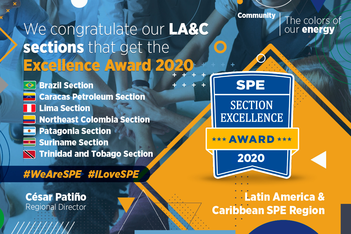 Cesar_Patino's tweet photo. Welcome to be part of our Sections #WeAreSPE. Today We congratulate our Regional recipients of the Worldwide Excellence awards . They are here at #LACPEC2020 #SPEhse https://t.co/rxLThQNdFC