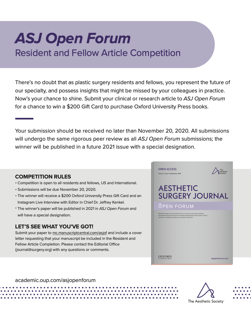 ASJrnl's tweet photo. Calling all Residents &amp; Fellows! Submit a manuscript to our family of journals by Nov. 20 &amp; enter our Resident &amp; Fellow Article Competition. Win a $200 @OUPAcademic gift card to purchase books. @NahaiDr @drkenkel @hunter_alexan @TheAestheticSoc @drroykim @DrGrantStevens https://t.co/7syZoCPUiB