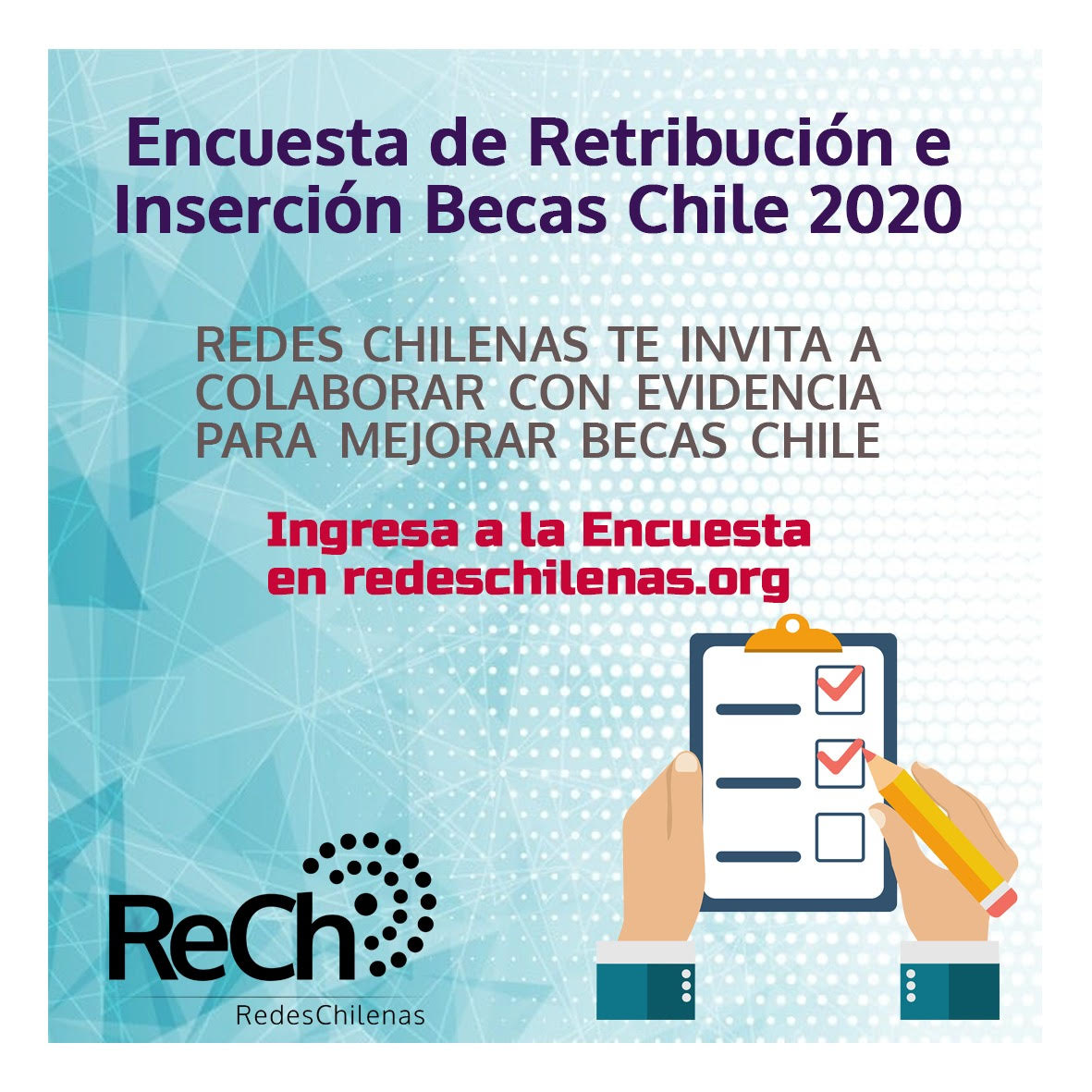 📣[BECAS CHILE - ENCUESTA] Te invitamos a responder esta ENCUESTA DE RETRIBUCION e INSERCION BECAS CHILE 2020 y colabora con Evidencia para mejorar el Programa Becas Chile 🤓 Ingresa a forms.gle/LxRe6CwTZd2MEq… o redeschilenas.org